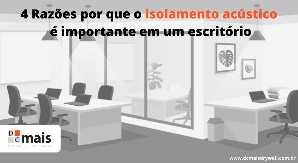 Divisórias com isolamento acústico e sua importância